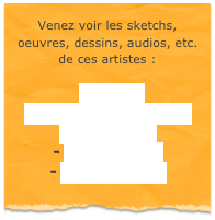 Venez voir les sketchs, oeuvres, dessins, audios, etc. de ces artistes :

- Coluche
- Philippe Geluck (“Le chat”)
- Franck Dubosc
- François Perusse
- Nicolas Canteloup